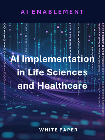 AI Implementation in Life Sciences and Healthcare